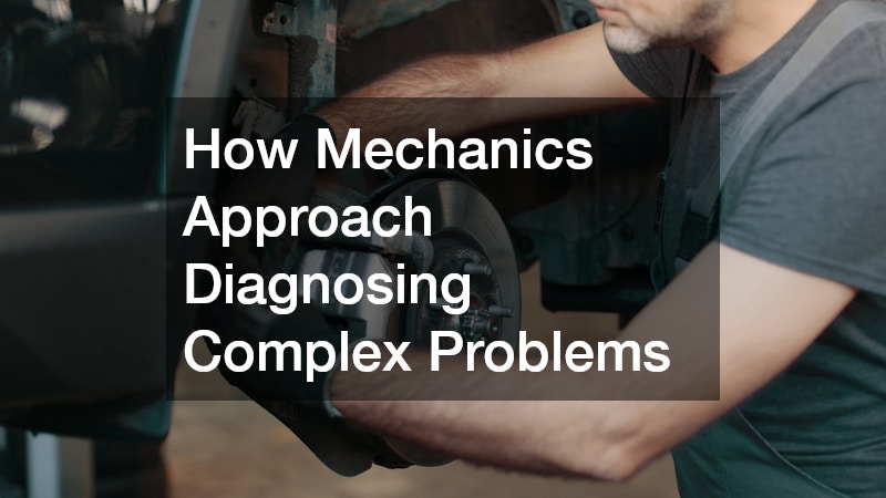 How Mechanics Approach Diagnosing Complex Problems