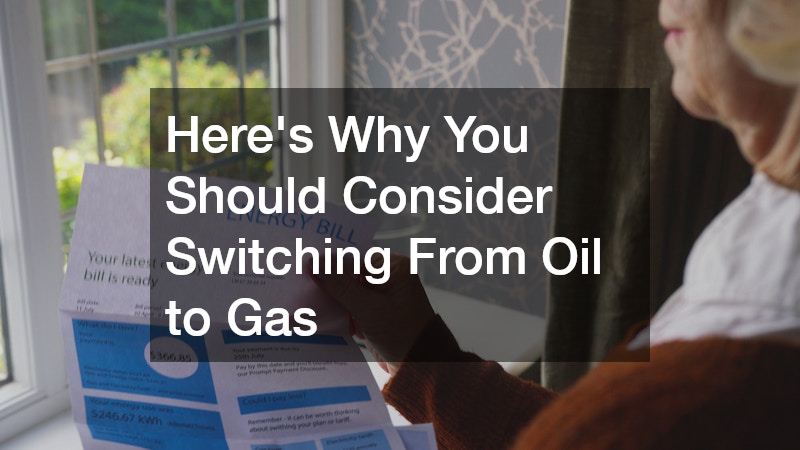 Heres Why You Should Consider Switching From Oil to Gas